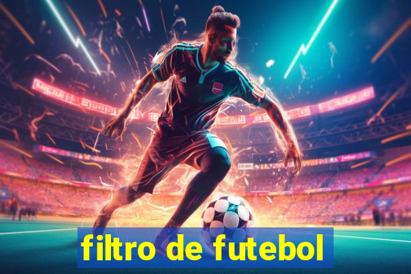 filtro de futebol